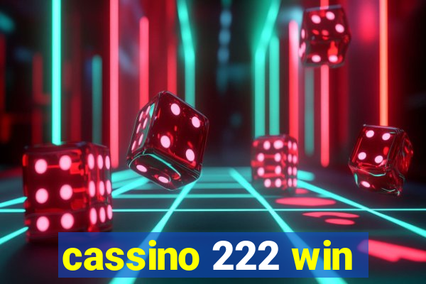 cassino 222 win